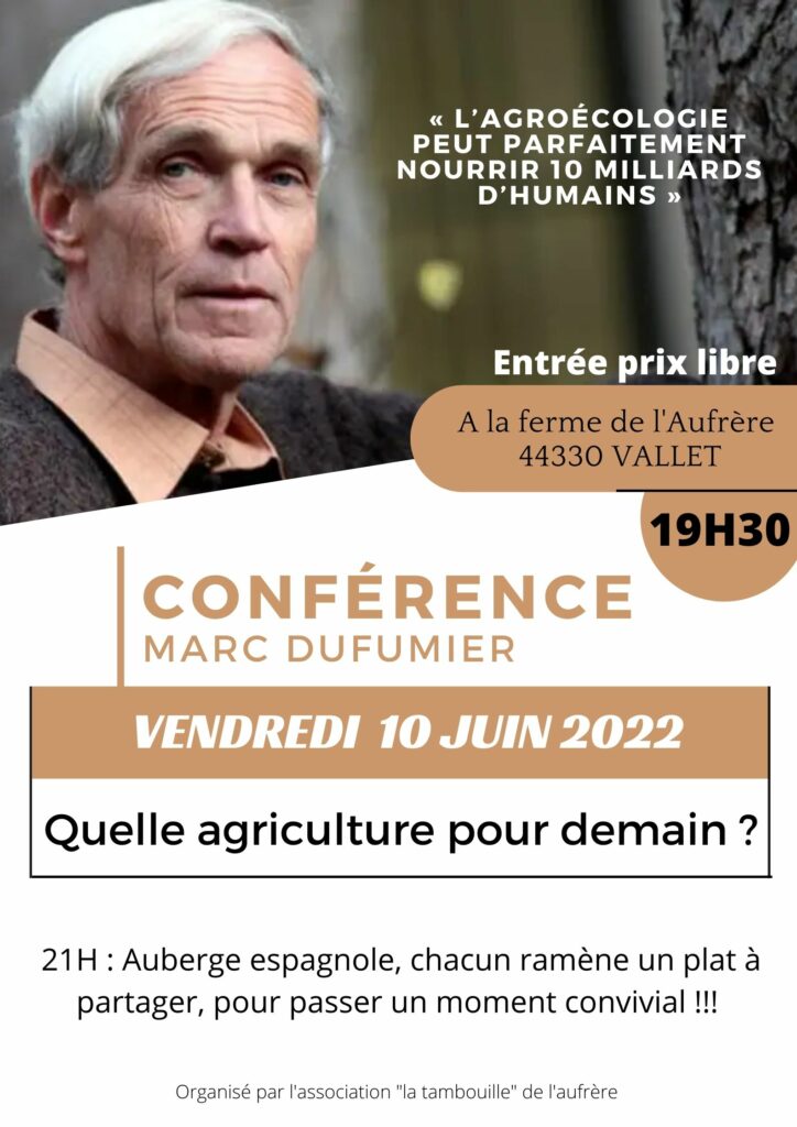 affiche Conférence Marc Dufumier du vendredi 10 juin 2022